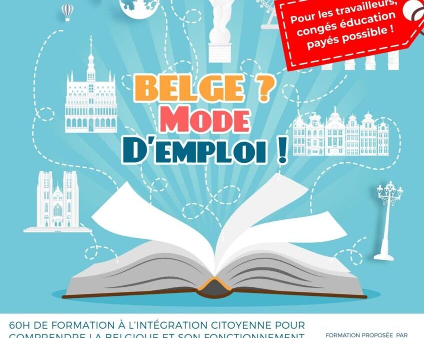 Formation gratuite à la citoyenneté : « Belge ? Mode d’emploi ! »